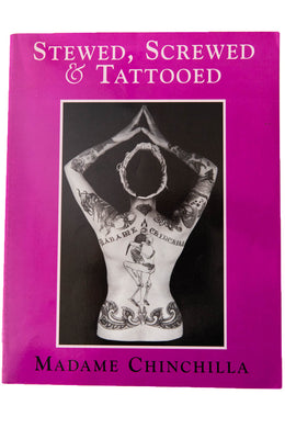 STEWED, SCREWED, AND TATTOOED