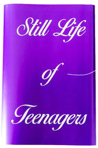 STILL LIFE OF TEENAGERS
