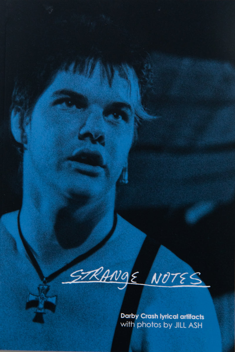 STRANGE NOTES | Darby Crash Lyrical Artifacts – THESE DAYS