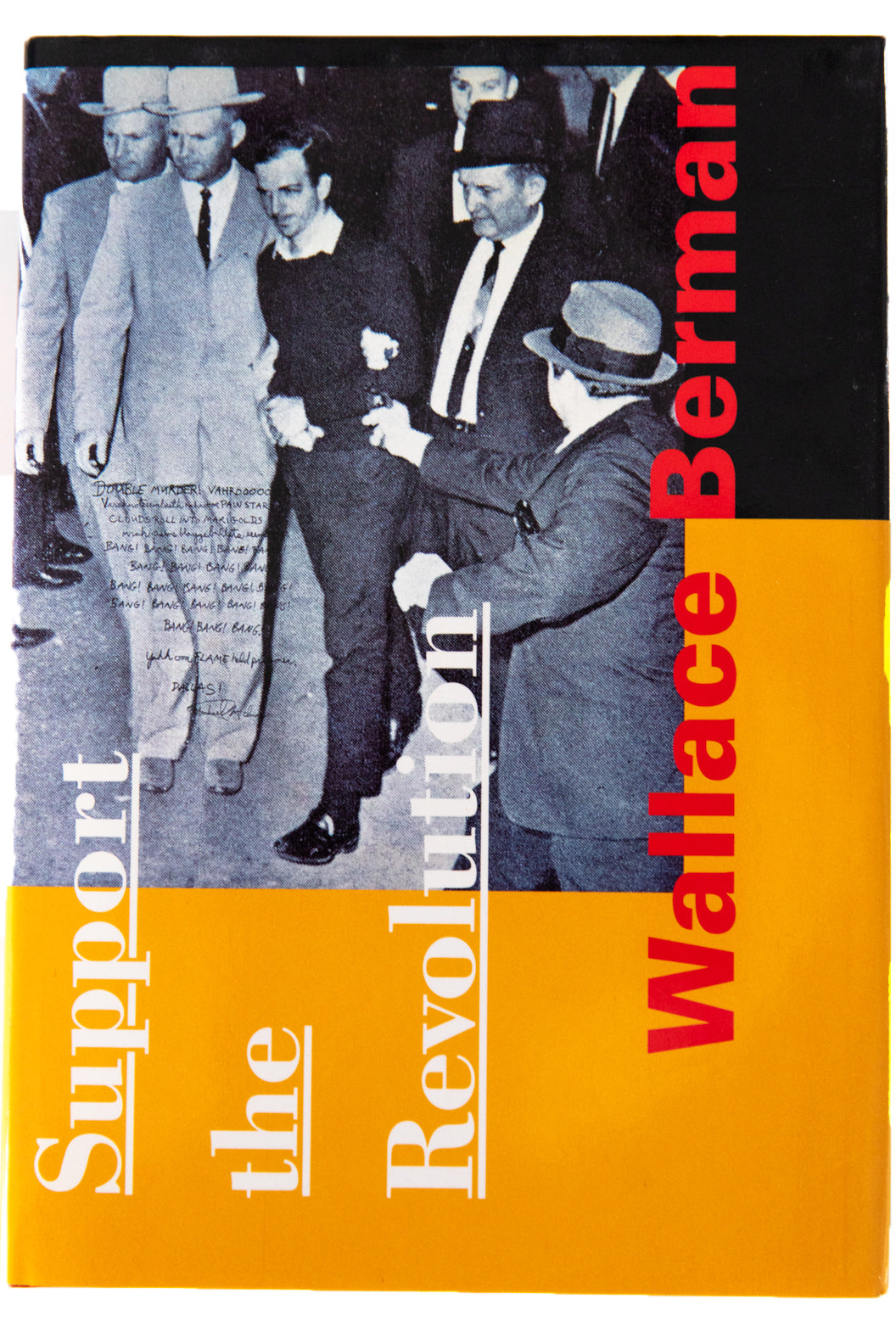 WALLACE BERMAN | SUPPORT THE REVOLUTION