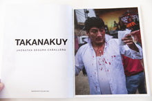 Load image into Gallery viewer, TAKANAKUY