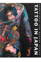 Load image into Gallery viewer, TATTOO IN JAPAN | Traditional And Modern Styles