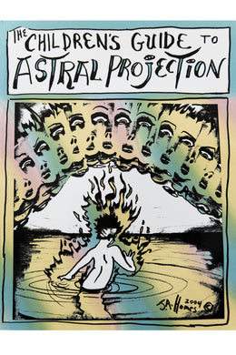 THE CHILDREN'S GUIDE TO ASTRAL PROJECTION