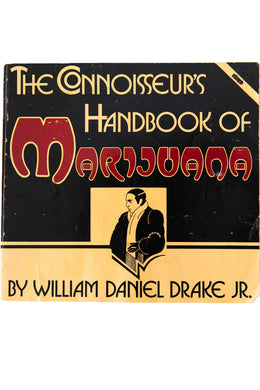 THE CONNOISSEUR'S HANDBOOK OF MARIJUANA