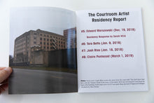 Load image into Gallery viewer, THE COURTROOM ARTIST RESIDENCY REPORT