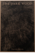 Load image into Gallery viewer, THE DARK WOOD