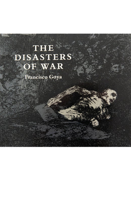 THE DISASTERS OF WAR