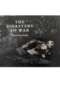 THE DISASTERS OF WAR