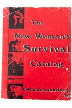 Load image into Gallery viewer, THE NEW WOMAN&#39;S SURVIVAL CATALOG
