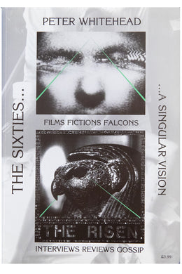 THE SIXTIES | A Singular Vision. Films, fictions, falcons, interviews, reviews, Gossip