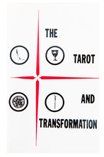 Load image into Gallery viewer, THE TAROT AND TRANSFORMATION