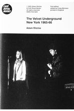 Load image into Gallery viewer, THE VELVET UNDERGROUND NEW YORK 1965-66