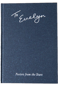 TO EVELYN | Posters From the Stars