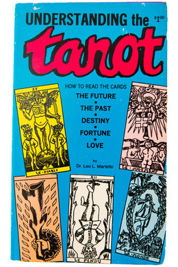 UNDERSTANDING THE TAROT