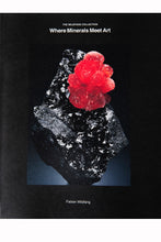 Load image into Gallery viewer, WHERE MINERALS MEET ART