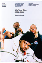 Load image into Gallery viewer, WU-TANG CLAN 1994-2004
