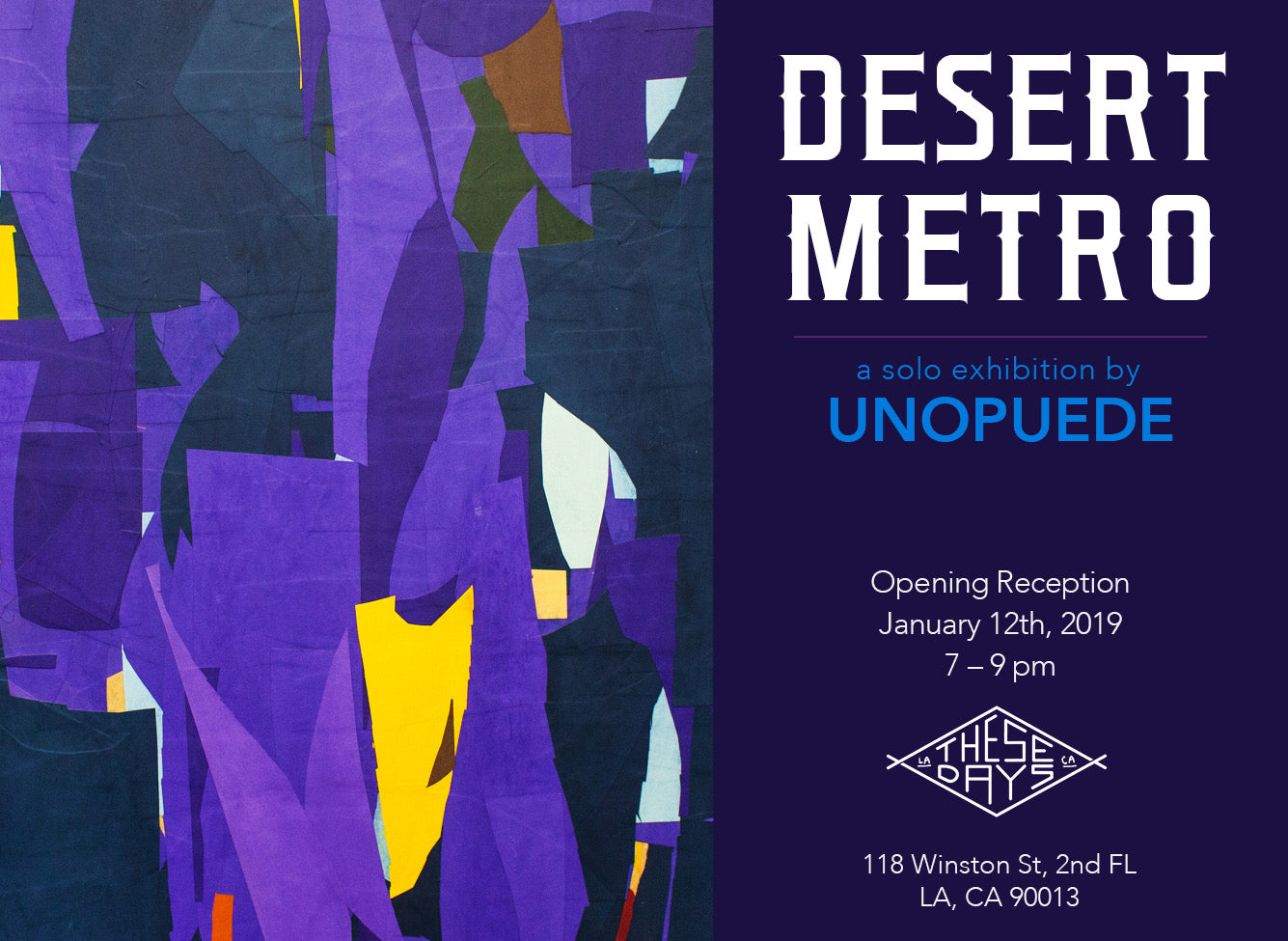 DESERT METRO | A Solo Exhibition by Unopuede