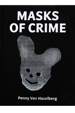 MASKS OF CRIME | Hardcover Edition