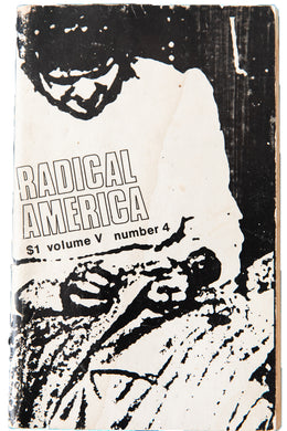RADICAL AMERICA | Vol. 5 No. 4