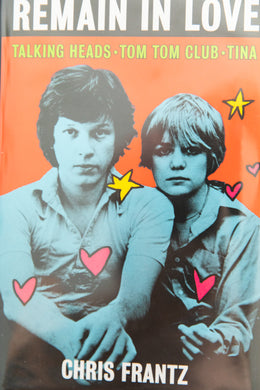 REMAIN IN LOVE | Talking Heads, Tom Tom Club, Tina