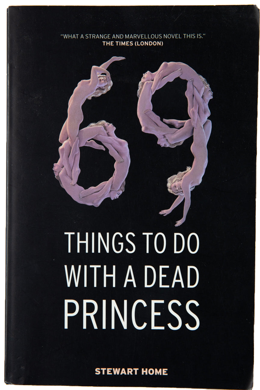 69 THINGS TO DO WITH A DEAD PRINCESS
