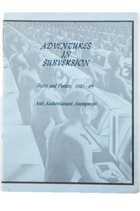 ADVENTURES IN SUBVERSION | Flyers and Posters 1981-85