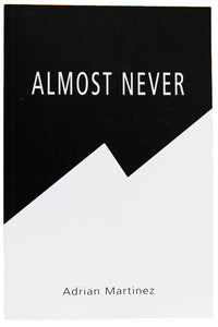 ALMOST NEVER