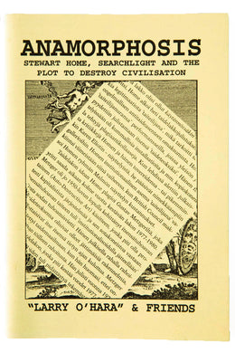 ANAMORPHOSIS | Stewart Home, Searchlight and the Plot to Destroy Civilisation