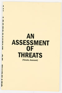 AN ASSESSMENT OF THREATS | Threats, Assessed
