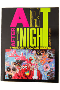 ART AFTER MIDNIGHT | The East Village Scene