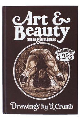ART AND BEAUTY MAGAZINE 1,2 and 3 | Drawings by R. Crumb
