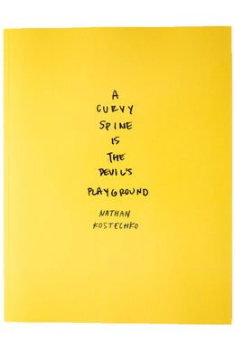 A CURVY SPINE IS THE DEVIL'S PLAYGROUND
