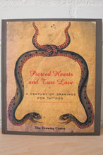 Load image into Gallery viewer, Pierced Hearts and True Love | A Century of Drawing For Tattoos