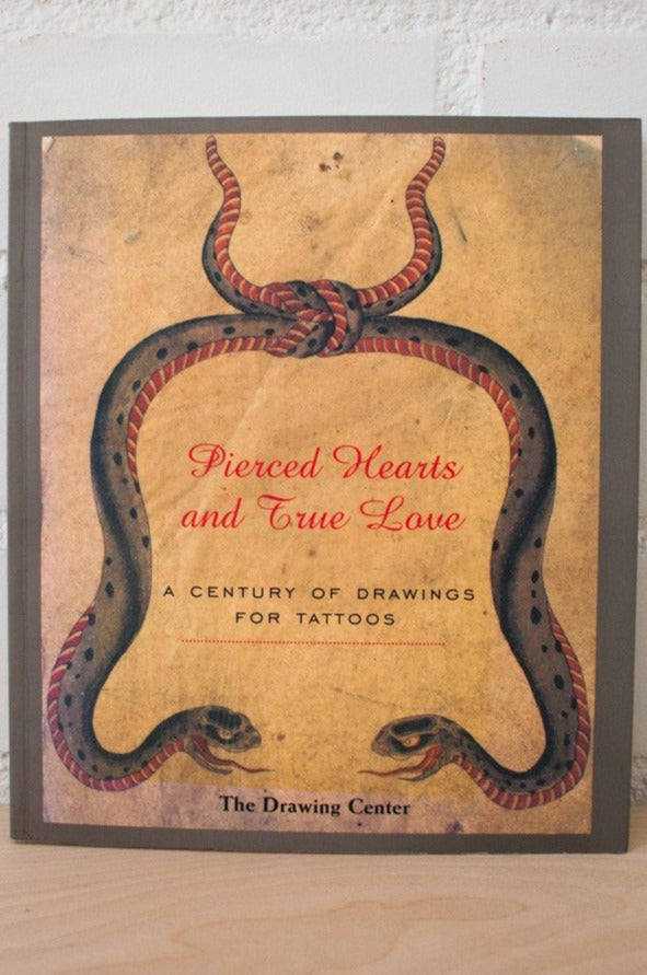 Pierced Hearts and True Love | A Century of Drawing For Tattoos