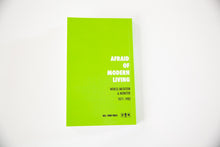 Load image into Gallery viewer, Afraid Of Modern Living | World Imitation &amp; Monitor 1977-1982