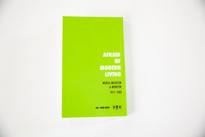 Afraid Of Modern Living | World Imitation & Monitor 1977-1982