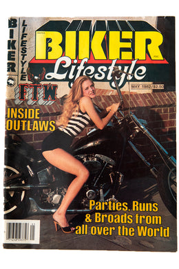 BIKER LIFESTYLE FTW | MAY 1982