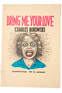 BRING ME YOUR LOVE