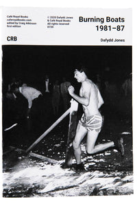 BURNING BOATS 1981-1987