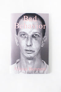 BAD BEHAVIOR