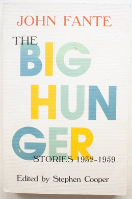 THE BIG HUNGER | Stories 1932-1959