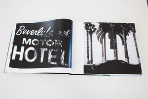 Both Sides Of Sunset | Photographing Los Angeles