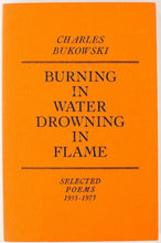 Load image into Gallery viewer, Burning In Water Drowning In Flame
