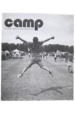 CAMP Vol.1 No. 2 | Coachella Music & Arts Festival 2011