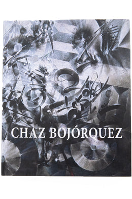 CHAZ BOJÓRQUEZ | Signed