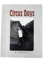 Load image into Gallery viewer, CIRCUS DAYS