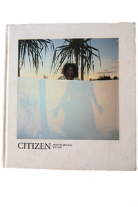 CITIZEN 1997-2012