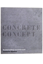 Load image into Gallery viewer, CONCRETE CONCEPT | Brutalist Buildings Around The World