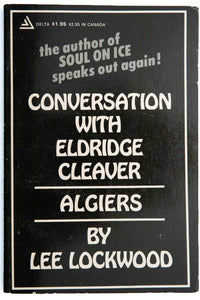 CONVERSATIONS WITH ELDRIDGE CLEAVER | Algiers