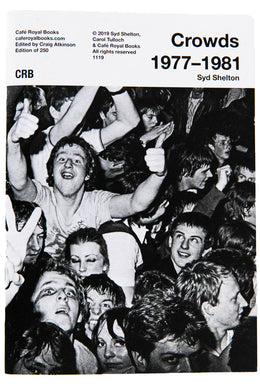 CROWDS 1977-1981